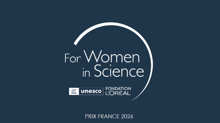 Prix Jeunes Talents France LOréal-UNESCO pour les femmes et la Science - Appel à candidatures 
