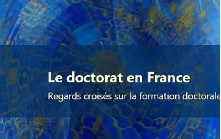 Le doctorat en France.